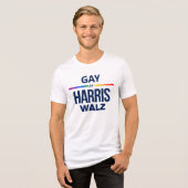 Gay for Harris Walz Tri-Blend Shirt (Vorderseite voll)