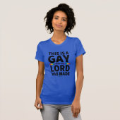 Gay Gott gemacht T-Shirt (Vorne ganz)