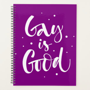 Gay is Good Planer