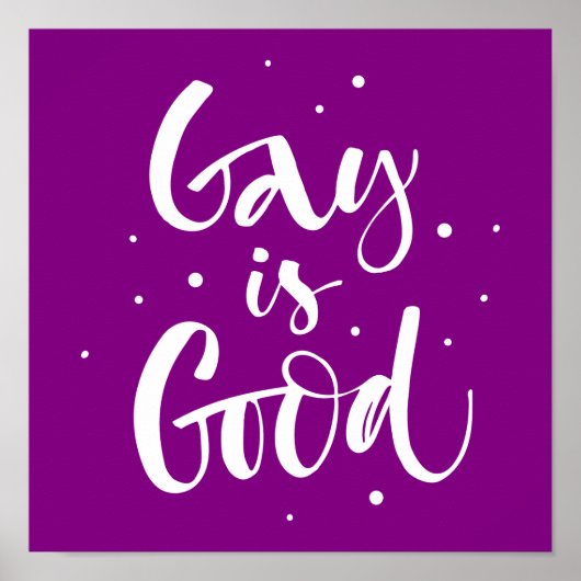 Gay is Good Poster (Vorne)