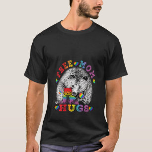 Gay LGBT Mama Bear für Frauen - Freie Mama T-Shirt