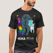 Gay Mama Bear Mama LGBTQ Parent LGBT Mother T-Shirt (Vorderseite)