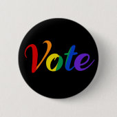 Gay Pride der politischen Wahl Rainbow Button (Vorderseite)