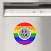 Gay Pride Flag Sei du selbst Magnet (In Situ (Geschirrspüler))