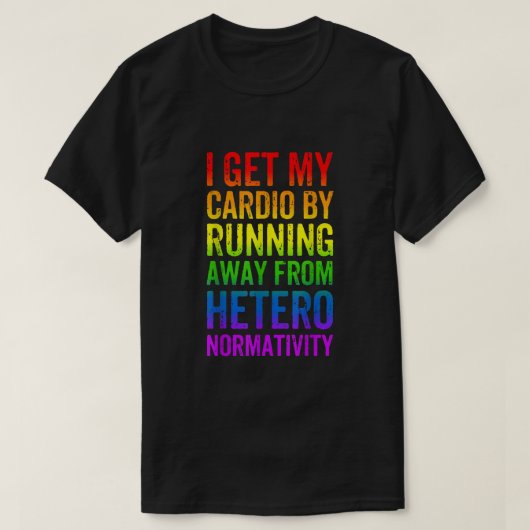 Gay Pride Funny Cardio Gym LGBT Bewusstsein Regenb T-Shirt (Design vorne)