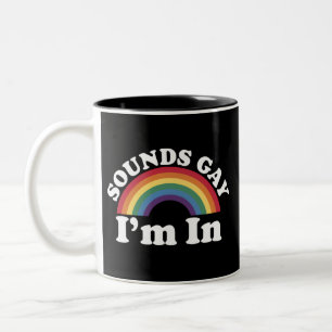 Gay Pride LGBT Regenbogenklänge Gay Ich bin dabei  Zweifarbige Tasse