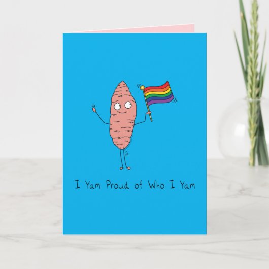 Gay Pride LGBTQ Yam Ich bin stolz Karte (Vorderseite)