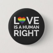 Gay Pride - Liebe ist ein Menschenrecht Button (Vorderseite)
