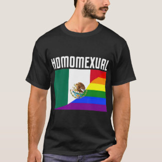 Gay Pride Mexican Rainbow Flag Proud Homosexuelle T-Shirt