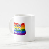 Gay Pride mit Rainbow Flag bis zu 3 Zeilen Kaffeetasse (Vorderseite Links)