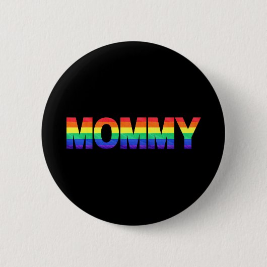 Gay Pride Month Lgbtq Mütter Tag Regenbogenflagge  Button (Vorderseite)