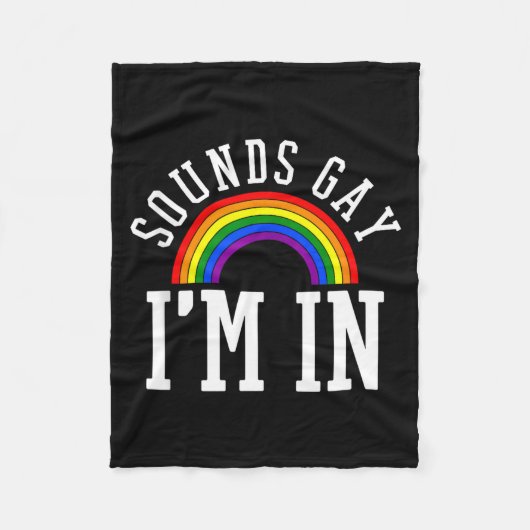 Gay Pride Month Sounds Gay Rainbow Funny Quote Gif Fleecedecke (Vorderseite)