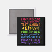 Gay Pride - Proud Parent Mom Dad Parenting Quote  Magnet (Vorderseite/Rückseite)