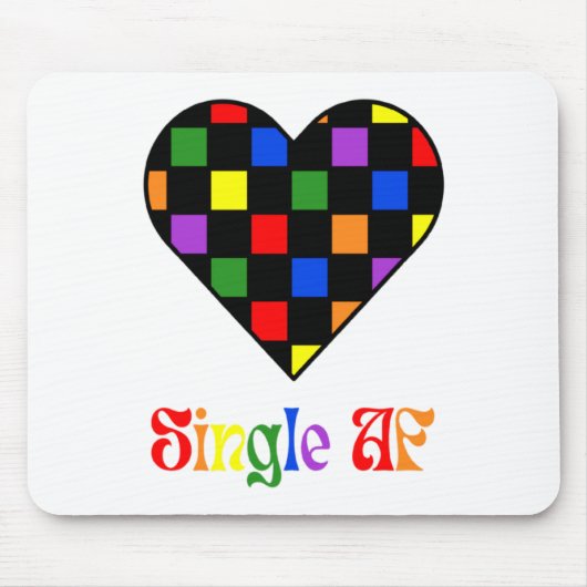 Gay Pride Rainbow Single Af Valentines Day Sarcas Mousepad (Vorne)