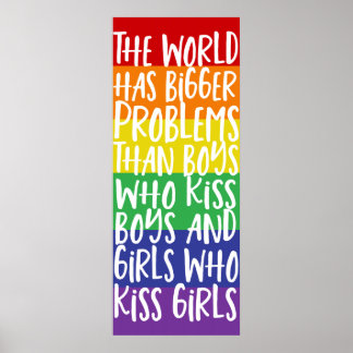 Gay Pride Rainbow World hat größere Probleme Poster