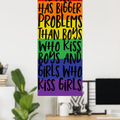 Gay Pride Rainbow World hat größere Probleme Poster (Heimbüro)