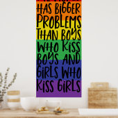 Gay Pride Rainbow World hat größere Probleme Poster (Küche)
