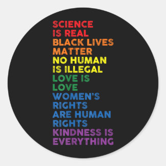 Gay Pride Science ist Real Black Lives Matter Runder Aufkleber