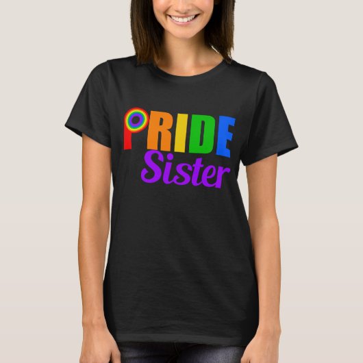 Gay Pride Sister Rainbow Letters LGBTQ T-Shirt (Vorderseite)