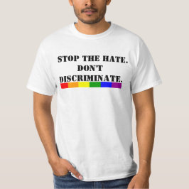 Gay Pride stoppt das Hass und diskriminiert nicht T-Shirt