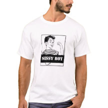 Gay Pride T - Shirt für deinen Tough Sissy Boy!