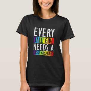 Gay Pride von Frauen mit LGBit jedes große Mädchen T-Shirt