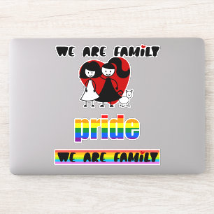 Gay Pride Wir sind zwei Familienfrauen und eine Ka Aufkleber
