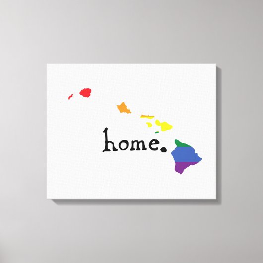 Gay Pride Zuhause | Hawaii Leinwanddruck (Vorderseite)