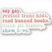 "Gay Protect Trans Kids Read Banned Books LGBTQ" Aufkleber (Vorderseite)