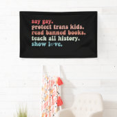 "Gay Protect Trans Kids Read Banned Books LGBTQ" Banner (Insitu)