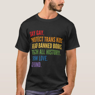 "Gay Protect Trans Kids Read Banned Books" T-Shirt