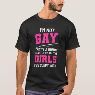 Gay Rumor Funny Girls Gay oder Hetero T-Shirt