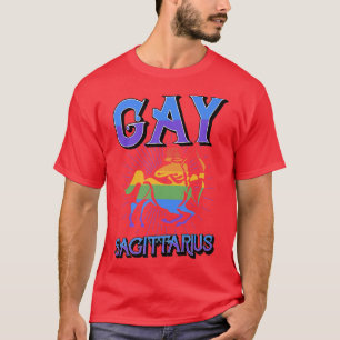 Gay Sagittarius Zodiac Sign Birthday Horoscope Con T-Shirt
