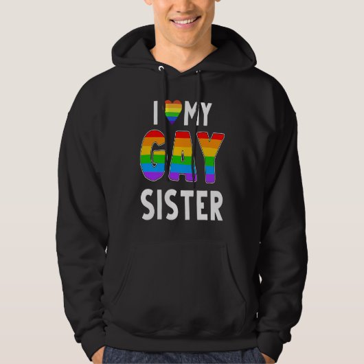 Gay Sister LGBT Rainbow Pride Lesbian Transgender  Hoodie (Vorderseite)