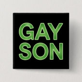 Gay Son Funny LGBTQ Pride Button (Vorderseite)