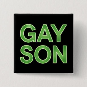 Gay Son Funny LGBTQ Pride Button
