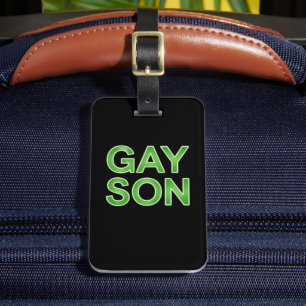 Gay Son Funny LGBTQ Pride Gepäckanhänger