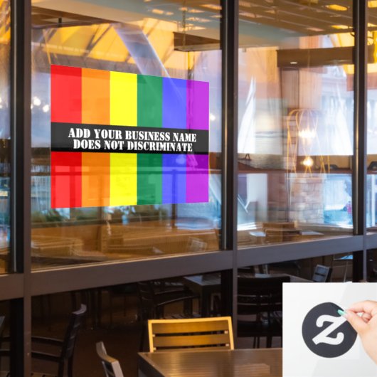 Gay Support Unser Geschäft diskriminiert nicht Fensteraufkleber (Restaurantfenster)