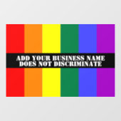 Gay Support Unser Geschäft diskriminiert nicht Fensteraufkleber (Blatt)