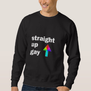 Gay Sweatshirt