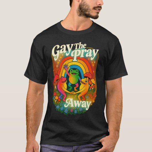 "Gay The Pray Away" Hütte Shirt | Retro Pride (Vorderseite)