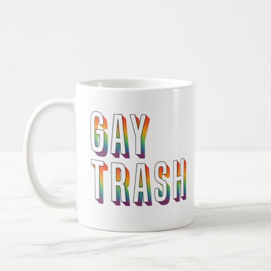 Gay Trash Kaffeetasse (Links)