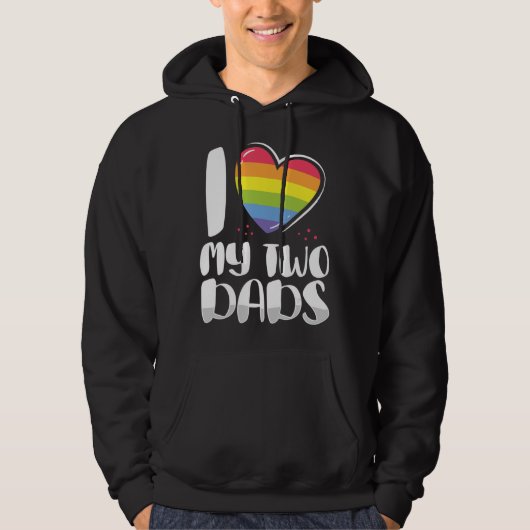 Gay Vater stolz ich Liebe meine zwei Vater für Töc Hoodie (Vorderseite)