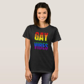 Gay Vibes Only Pride Clothing LGBT Rainbow Flag He T-Shirt (Vorne ganz)