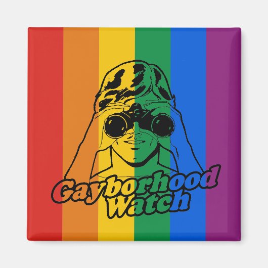 GAYBORHOOD WATCH MAGNET (Vorne)