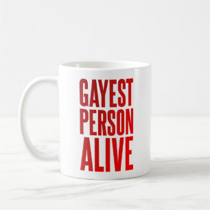 Gayest Person Alive   Funny Gay Design   LGBT Kaffeetasse