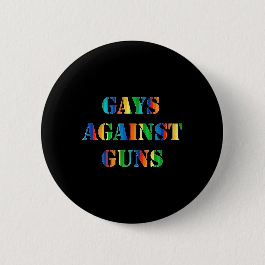 Gays against Guns Rainbow Protest März Resist Button (Vorderseite)