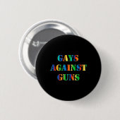 Gays against Guns Rainbow Protest März Resist Button (Vorne & Hinten)