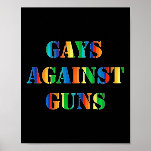 Gays against Guns Rainbow Protest März Resist Poster (Vorne)