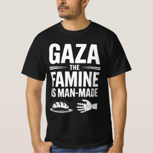 Gaza: Die Hungersnot ist von Menschen gemacht  Pol T-Shirt